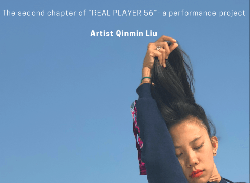 Qingni Qinmin: The second chapter of &quot;REAL PLAYER 56&quot; - a performance project