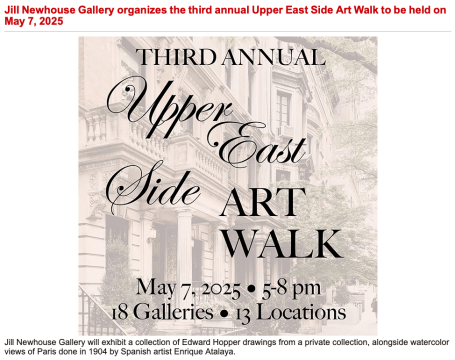 Artdaily: Jill Newhouse Gallery organizes the third annual Upper East Side Art Walk to be held on May 7, 2025