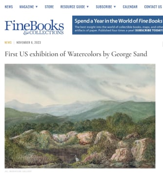 Fine Books &amp; Collections: First US exhibition of Watercolors by George Sand