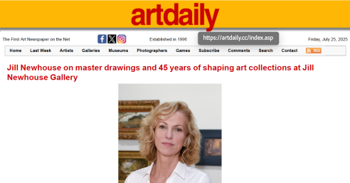 Artdaily: Jill Newhouse on master drawings and 45 years of shaping art collections at Jill Newhouse Gallery