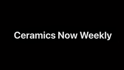 Ceramics Now Weekly — Newsletter #29