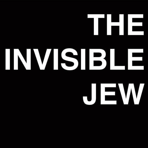 The Invisible Jew