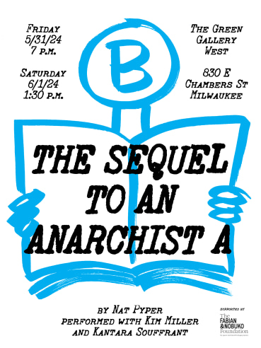 The Sequel to an Anarchist A