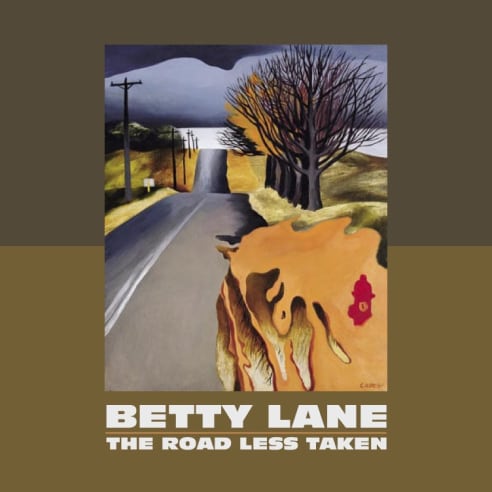 Cover of BETTY LANE: The Road Less Taken catalog of 2006