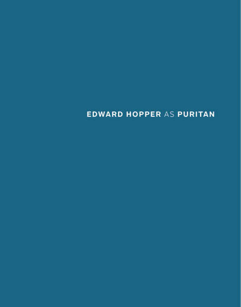 Edward Hopper as Puritan