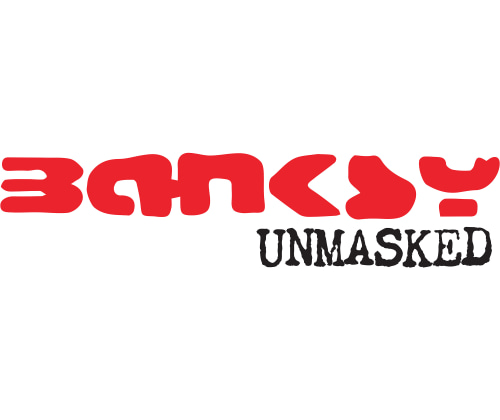 BANKSY: UNMASKED