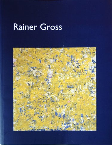 2005 Sala Robayera catalog - Publications - Rainer Gross