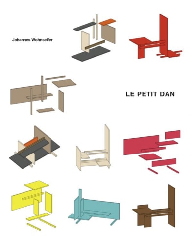 Johannes Wohnseifer - Le Petit Dan - Artist's book - Publications - Meliksetian | Briggs