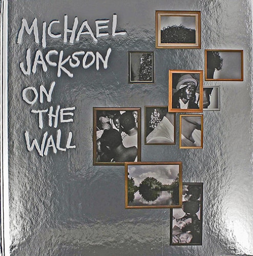Todd Gray - Michael Jackson: On the Wall - Publications - Meliksetian | Briggs