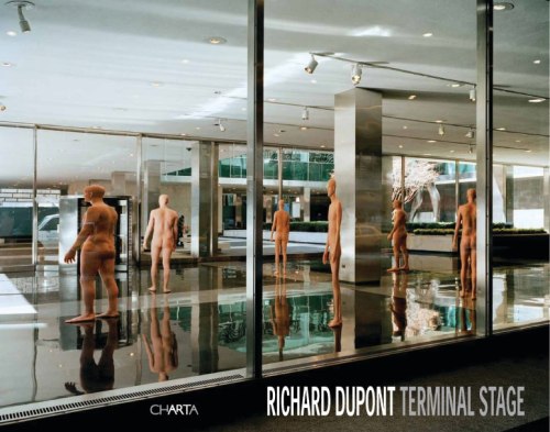 Richard Dupont Terminal Stage - Books - Richard Dupont