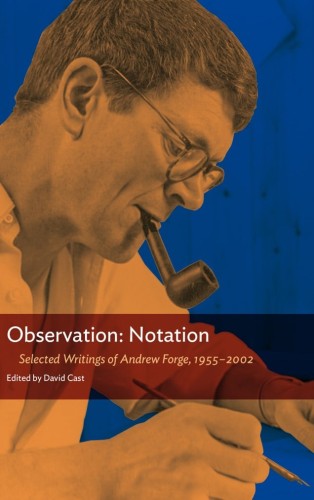 Andrew Forge Observation: Notation