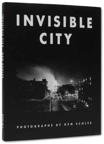 Invisible City - Ken Schles - Publications - Howard Greenberg Gallery