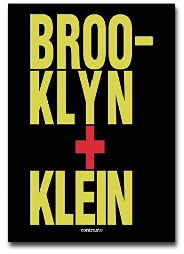 Brooklyn+Klein - William Klein - Publications - Howard Greenberg Gallery