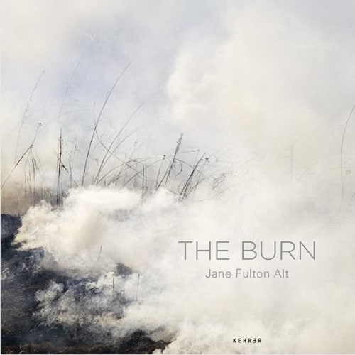 Jane Fulton Alt, The Burn
