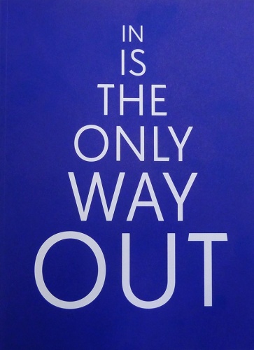 Jeppe Hein - In is the only way out - PUBLICATIONS - 303 Gallery