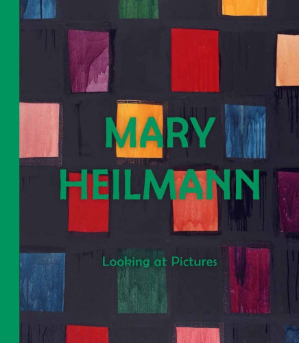 Mary Heilmann | Looking At Pictures