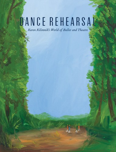Dance Rehearsal - Karen Kilimnik's World of Ballet and Theatre - PUBLICATIONS - 303 Gallery