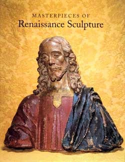 Masterpieces of Renaissance Sculpture - Publications - Andrew Butterfield Fine Arts