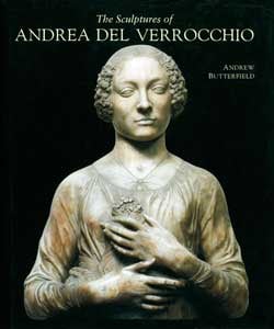 The Sculptures of Andrea del Verrocchio - Publications - Andrew Butterfield Fine Arts