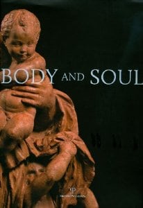 Body and Soul - Publications - Andrew Butterfield Fine Arts