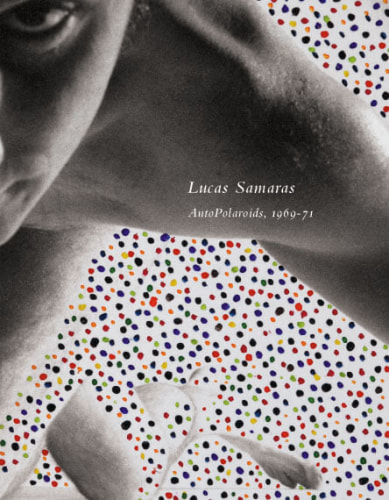 Lucas Samaras - Publications - Craig F. Starr Gallery