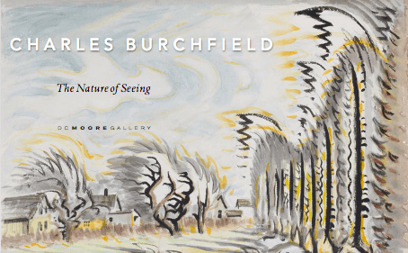 Charles Burchfield: The Nature of Seeing -  - Publications - DC Moore Gallery