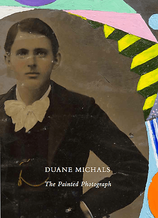 Duane Michals: The Painted Photograph -  - Publications - DC Moore Gallery
