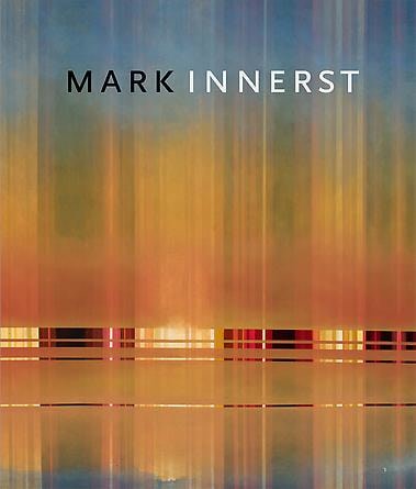 Mark Innerst: New Paintings -  - Publications - DC Moore Gallery