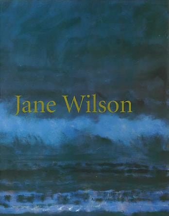 Jane Wilson -  - Publications - DC Moore Gallery