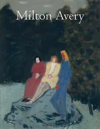 Milton Avery -  - Publications - DC Moore Gallery