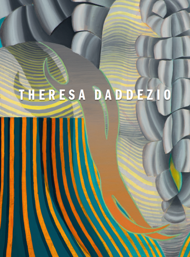Theresa Daddezio: Reworlding -  - Publications - DC Moore Gallery