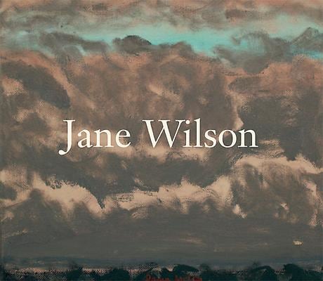 Jane Wilson -  - Publications - DC Moore Gallery