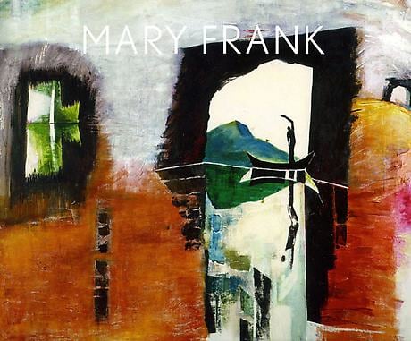 Mary Frank: The Near Far: Portraits and Paintings -  - Publications - DC Moore Gallery