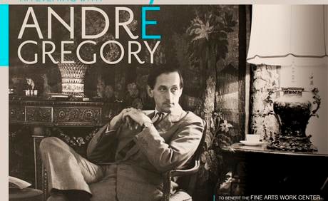 An Evening with André Gregory &amp; the Fine Art Works Center