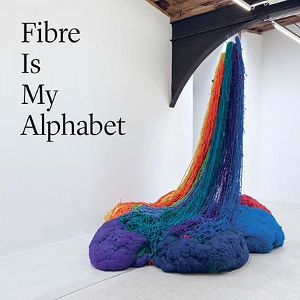 Fibre Is My Alphabet, Sheila Hicks Featured in Frieze