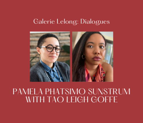 Galerie Lelong: Dialogues | Pamela Phatsimo Sunstrum with Tao Leigh Goffe