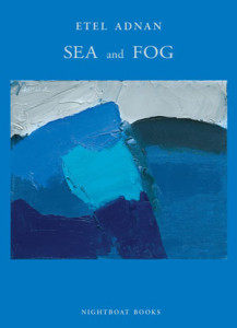 Sea and Fog - by Etel Adnan - Publications - Galerie Lelong & Co.