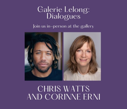 Galerie Lelong: Dialogues | Chris Watts with Corinne Erni