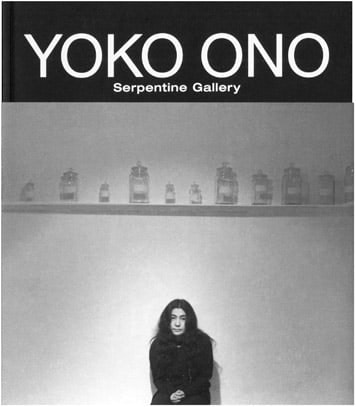 Yoko Ono: TO THE LIGHT - Edited by Kathryn Rattee, Melissa Larner and Rebecca Lewin - Publications - Galerie Lelong & Co.