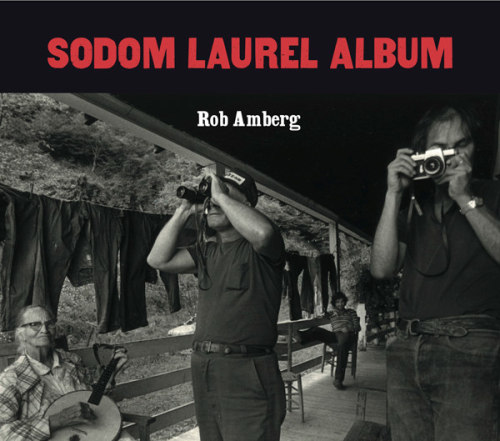 Rob Amberg: Sodom Laurel Album - Publications - Tracey Morgan Gallery -  Contemporary fine art gallery in Downtown Asheville, North Carolina