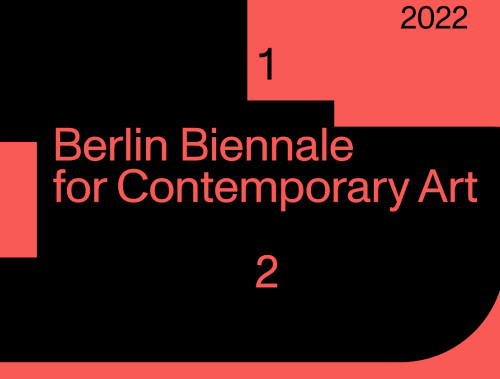 Graphic stating "Berlin Biennale for Contemporary Art 2022."