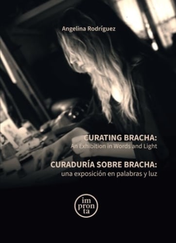 Bracha L. Ettinger: Curating Bracha: An Exhibition in Words and Light - University of Guanajuato - Publications - Andrew Kreps Gallery