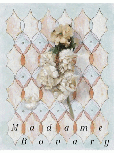 Marc Camille Chaimowicz: Madame Bovary - Four Corners Books - Publications - Andrew Kreps Gallery