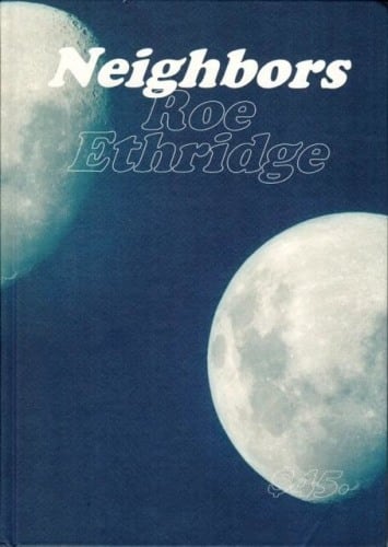 Roe Ethridge: Neighbors - Mack Books - Publications - Andrew Kreps Gallery
