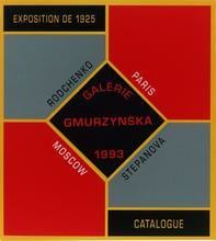 Rodchenko – Stepanova – Moscow – Paris via Cologne - Publications - Galerie Gmurzynska