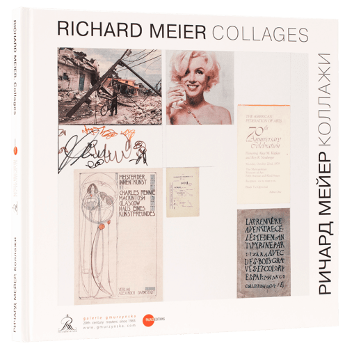 Richard Meier: Collages - Publications - Galerie Gmurzynska
