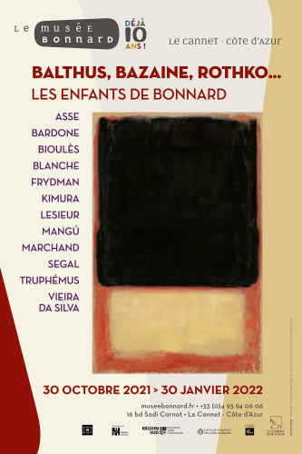 This is the flyer for the exhibition Balthus, Bazaine, Rothko Les Enfants de Bonnard on view at the Bonnard Museum in Le Cannet France. This image features a painting by Rothko next to another painting by Bonnard.