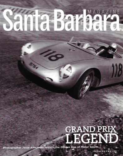 Santa Barbara Magazine | Jesse Alexander: Grand Prix Legend