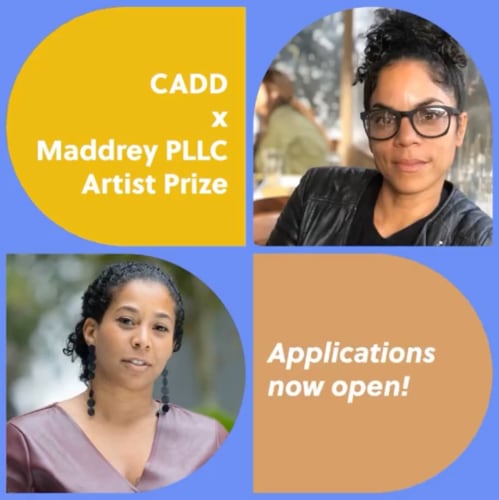 CADD x Maddrey PLLC Artist Prize