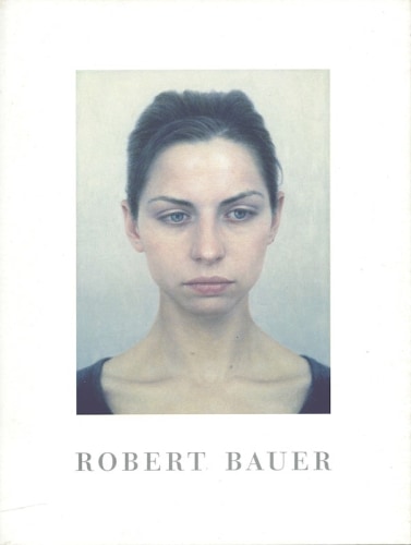 ROBERT BAUER: PORTRAITS - Publications - Forum Gallery